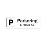 Skylt - Parkeringsskylt med namn