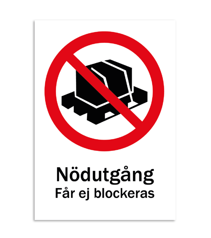 Skylt-nödutgång får ej blockeras