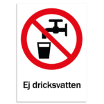 Skylt - Ej dricksvatten
