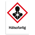 Skylt-hälsofarlig