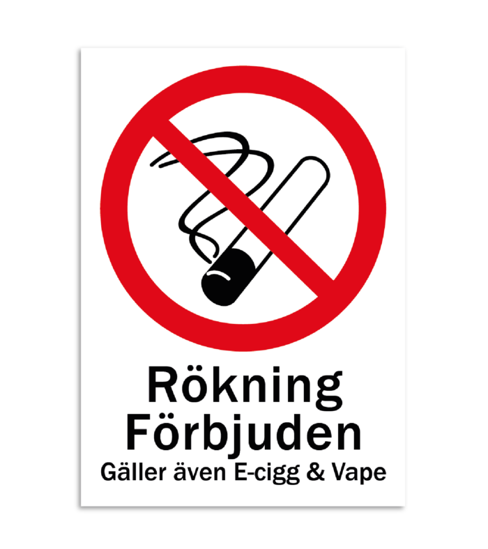 Skylt-rökning förbjuden gäller även e-cigg och vape